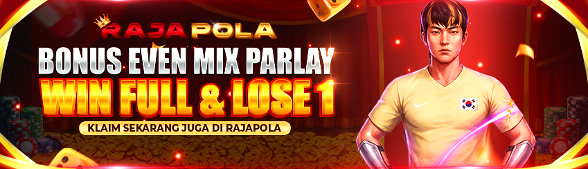 BONUS EVENT MIX PARLAY & LOSE 1